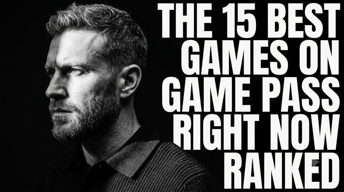 The 15 Best Games on Game Pass Right Now (Ranked)