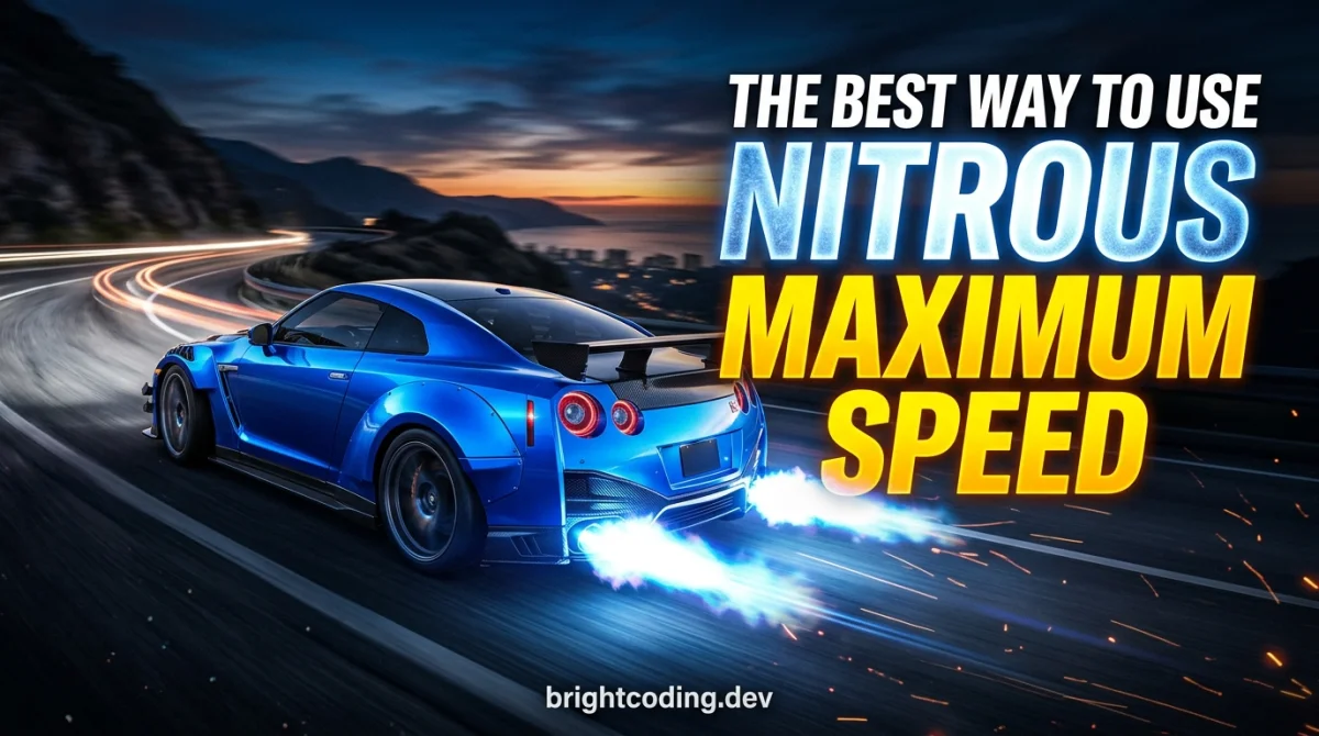 The Best Way to Use Nitrous for Maximum Speed